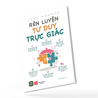 Rèn Luyện Tư Duy Trực Giác - Isao Hosoya