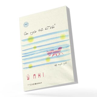 Văn Mới - Con Ngựa Trên Bãi Biển - Ý Nhi