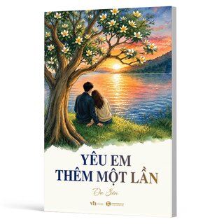 Yêu Em Thêm Một Lần - Dạ Sơn