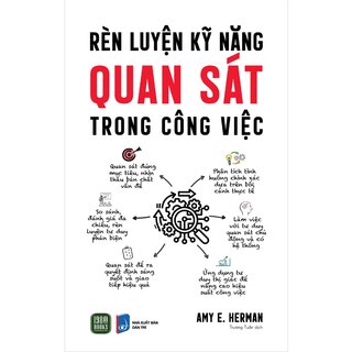 Rèn Luyện Kỹ Năng Quan Sát Trong Công Việc - Amy E. Herman
