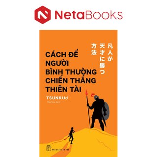 Cách Để Người Bình Thường Chiến Thắng Thiên Tài - Tsunku