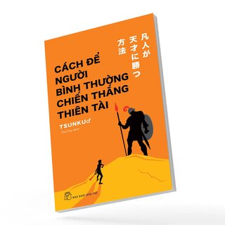 Cách Để Người Bình Thường Chiến Thắng Thiên Tài - Tsunku