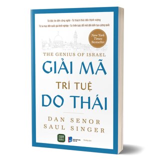 Giải Mã Trí Tuệ Do Thái - Dan Senor, Saul Singer