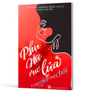 Phụ Nữ Rực Lửa, Càng Già Càng Chất - TS. BS. Phụ Khoa Sheila De Liz