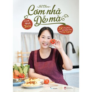 Cơm Nhà Dễ Mà - Hà Olive