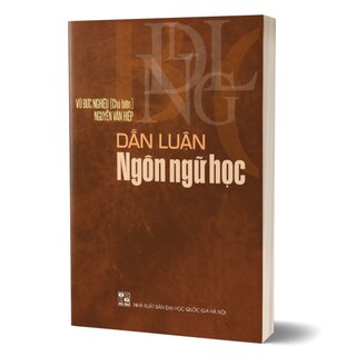 Dẫn Luận Ngôn Ngữ Học - Vũ Đức Nghiệu