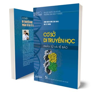 Cơ Sở Di Truyền Học Phân Từ Và Tế Bào - Đinh Đoàn Long