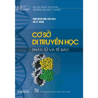 Cơ Sở Di Truyền Học Phân Từ Và Tế Bào - Đinh Đoàn Long