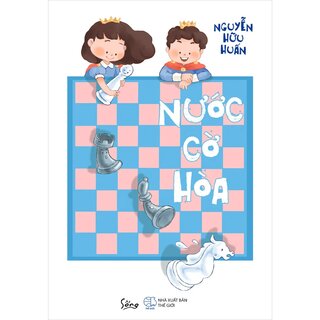 Nước Cờ Hòa - Nguyễn Hữu Huấn