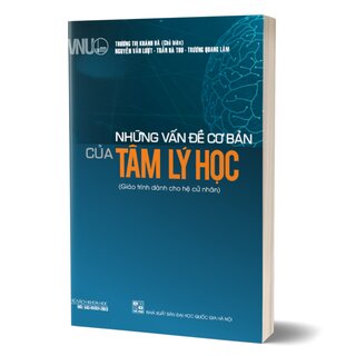 Những Vấn Đề Cơ Bản Của Tâm Lý Học - Trương Thị Khánh Hà