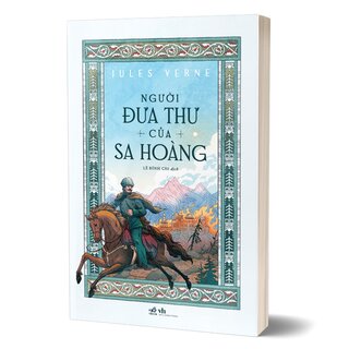 Người Đưa Thư Của Sa Hoàng - Jules Verne