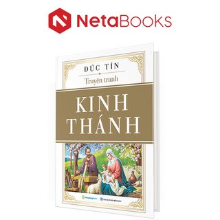 Truyện Tranh Kinh Thánh - Đức Tín (Bìa Cứng)
