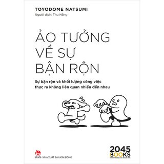 Ảo Tưởng Về Sự Bận Rộn - Toyodome Natsumi