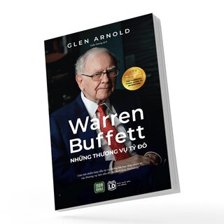 Warren Buffett - Những Thương Vụ Tỷ Đô - Glen Arnold