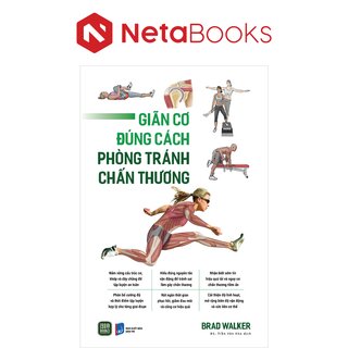 Giãn Cơ Đúng Cách - Phòng Tránh Chấn Thương - Brad Walker