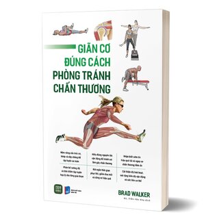 Giãn Cơ Đúng Cách - Phòng Tránh Chấn Thương - Brad Walker