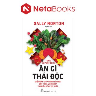 Ăn Gì Thải Độc - Sally Norton