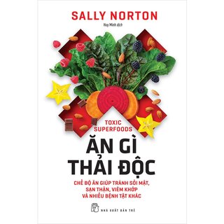 Ăn Gì Thải Độc - Sally Norton