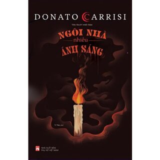 Ngôi Nhà Nhiều Ánh Sáng - Donato Carrisi
