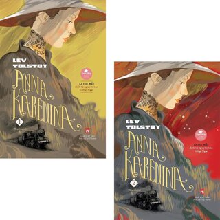 Anna Karenina - Lev Tolstoy (Bộ 2 Tập)