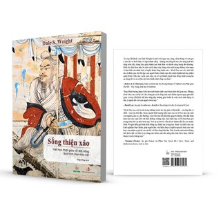 Sống Thiện Xảo - Triết Học Phật Giáo Về Đời Sống Qua Kinh Duy-ma-cật - Dale S. Wright