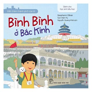 Đến Thăm Thành Phố Của Tớ - Bình Bình Ở Bắc Kinh