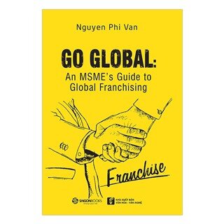 Go Global: An MSME's Guide To Global Franchising