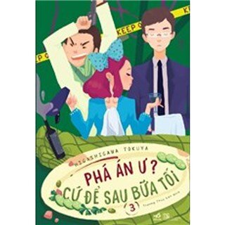 Phá Án Ư? Cứ Để Sau Bữa Tối (Tập 3)