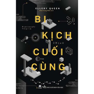 Bi Kịch Cuối Cùng - Ellery Queen