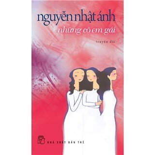 Những Cô Em Gái (Tái Bản 2019)