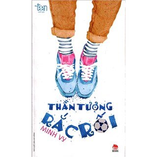 Văn Học Teen - Thần Tượng Rắc Rối