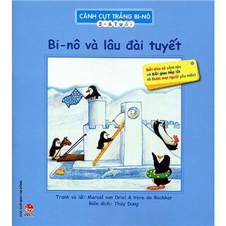 Cánh Cụt Trắng Bi-nô - Bi-nô Và Lâu Đài Tuyết