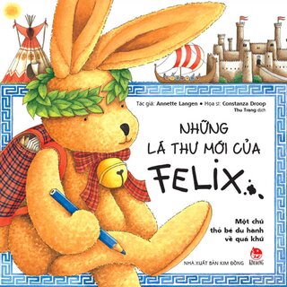 Những lá thư của Felix (Bộ 6 cuốn)