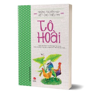 Những Truyện Hay Viết Cho Thiếu Nhi - Tô Hoài