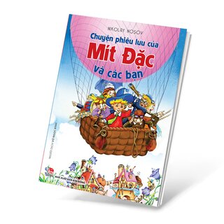Chuyện Phiêu Lưu Của Mít Đặc Và Các Bạn