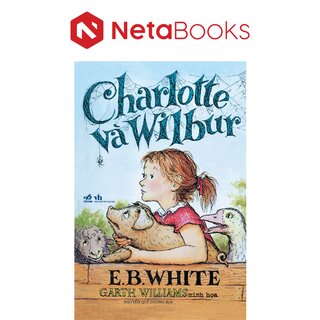 Charlotte Và Wilbur - E. B. White