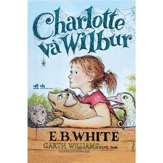 Charlotte Và Wilbur - E. B. White
