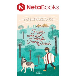 Chuyện Con Chó  Tên Là Trung Thành