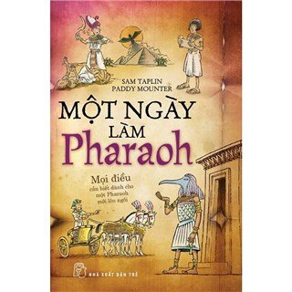 Một Ngày Làm Làm Pharaoh