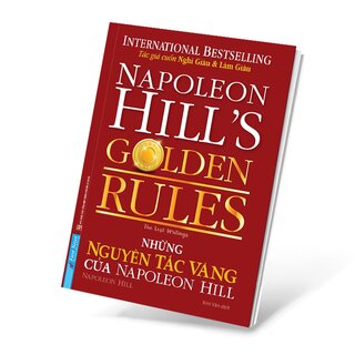 Những Nguyên Tắc Vàng Của Napoleon Hill