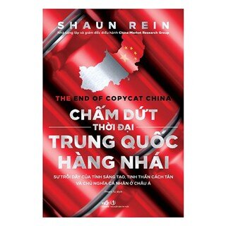 Chấm Dứt Thời Đại Trung Quốc Hàng Nhái