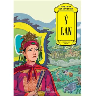 Tranh Truyện Lịch Sử Việt Nam - Ý Lan
