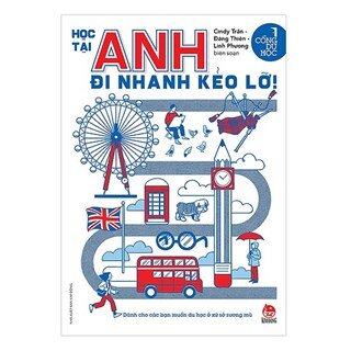 Cổng Du Học: Học Tại Anh Đi Nhanh Kẻo Lỡ!