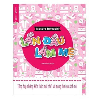 Lần Đầu Làm Mẹ