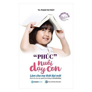 "Phúc" Nuôi Dạy Con