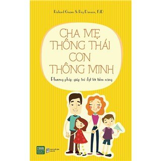 Cha Mẹ Thông Thái Con Thông Minh