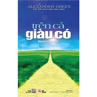 Trên Cả Giàu Có