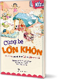 Kiến Thức - Kỹ Năng Cho Trẻ