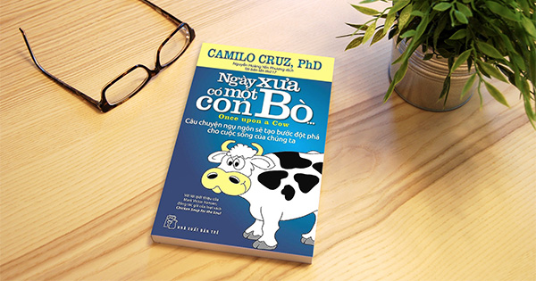 Sách "Ngày Xưa Có Một Con Bò..." của tác giả Camilo Cruz