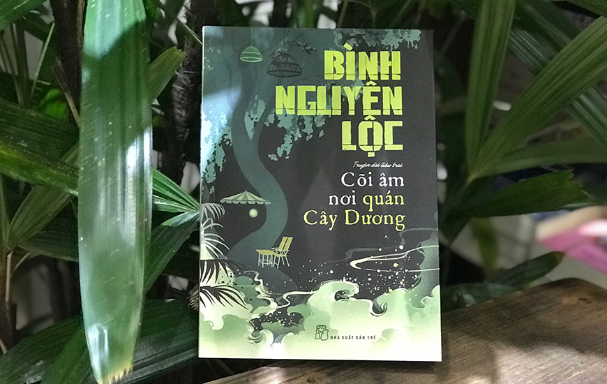 Sách Cõi Âm Nơi Quán Cây Dương. Tắc giả Bình Nguyên Lộc - 2